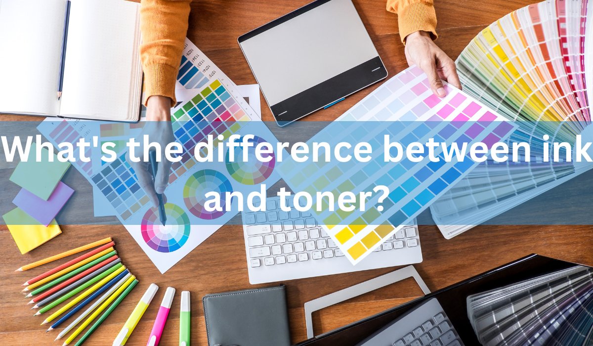 What's the difference between ink and toner? - Linford Office:Printer Ink & Toner Cartridge